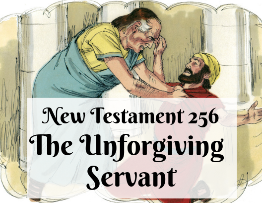 NT 256 - The Unforgiving Servant